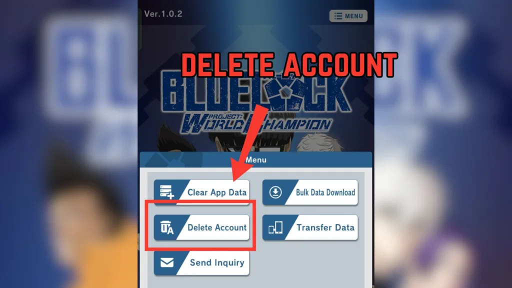 delete account in blue lock project