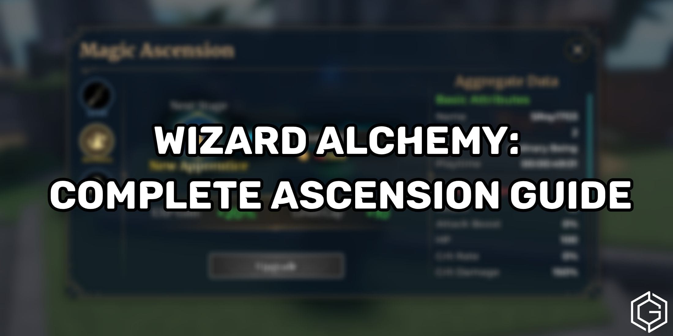 Wizard Alchemy Guide Complete Wizard Alchemy Ascension Guide